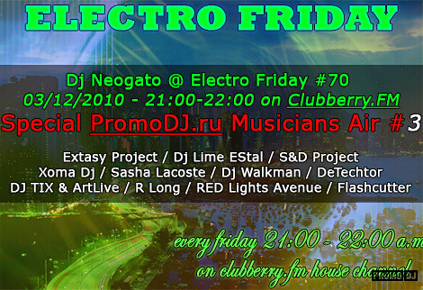 Dj Neogato @ Electro Friday #70 SPDJ Musicians Air PART 3 on Clubberry House (2010-12-03)